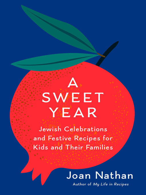 Title details for A Sweet Year by Joan Nathan - Available